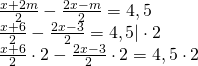 \left. \begin{array} { l } { \frac { x + 2 m } { 2 } - \frac { 2 x - m } { 2 } = 4,5 } \\ { \frac { x + 6 } { 2 } - \frac { 2 x - 3 } { 2 } = 4,5 | \cdot 2 } \\ { \frac { x + 6 } { 2 } \cdot 2 - \frac { 2 x - 3 } { 2 } \cdot 2 = 4,5 \cdot 2 } \end{array} \right.